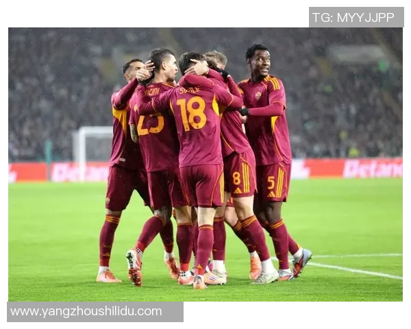 年青人热议罗马直播赛事共同探索足球激情与青春活力的碰撞